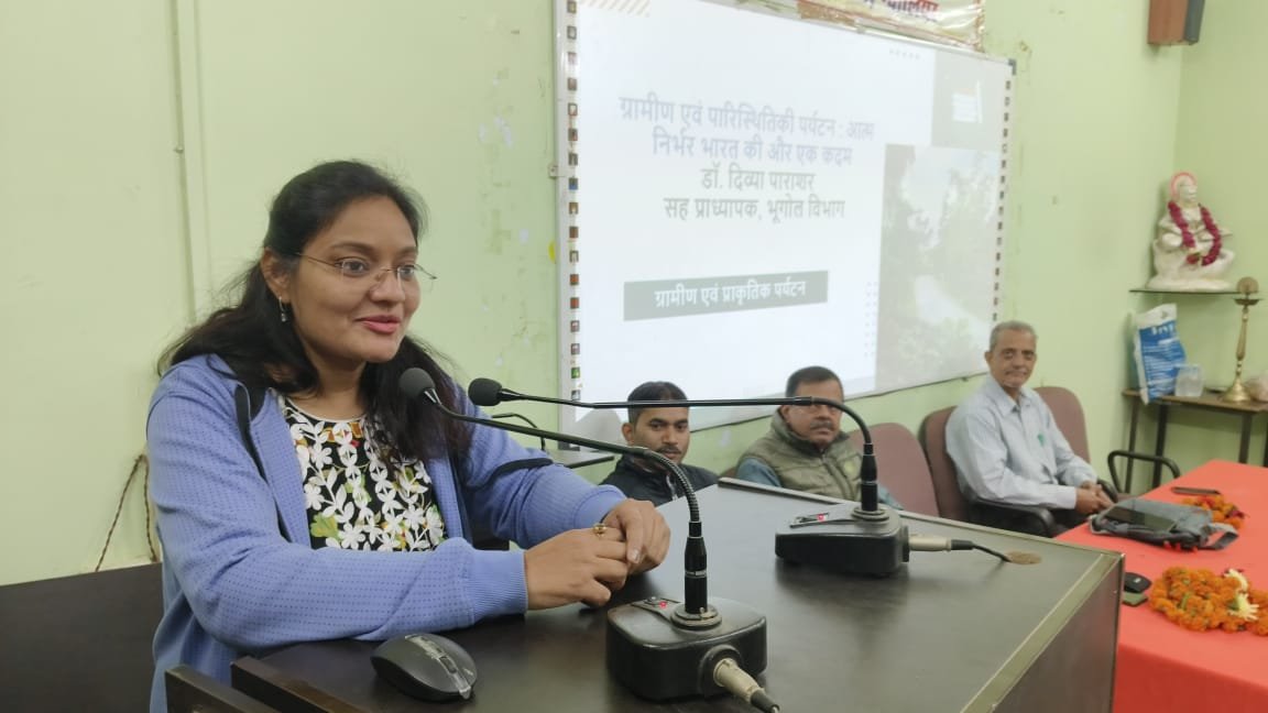  भूगोल विभाग द्वारा "ग्रामीण एवं पारिस्थितिक पर्यटन : आत्मनिर्भर भारत की ओर एक कदम" शीर्षक पर  दिनांक 18 दिसम्बर 2023 को  एक  व्याख्यान   का आयोजन किया गया ,जिसमें मुख्य अतिथि एवं मुख्य वक्ता  के रूप में लेफ्टि. (डॉ.) दिव्या पाराशर जी, सह प्राध्यापक 